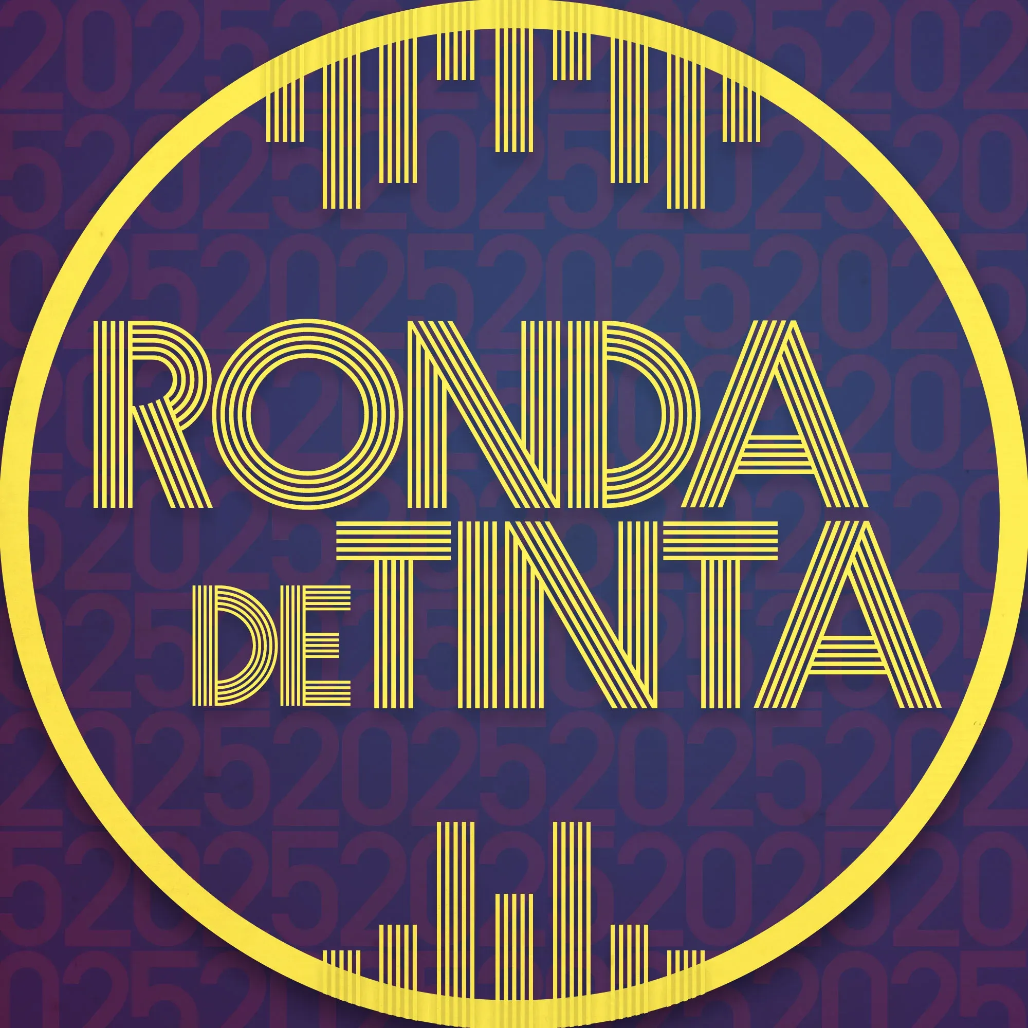 Ronda de Tinta: 2025
